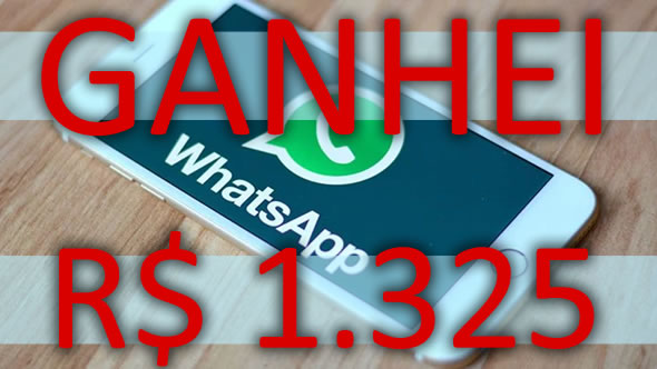 Ganhei dinheiro WhatsApp